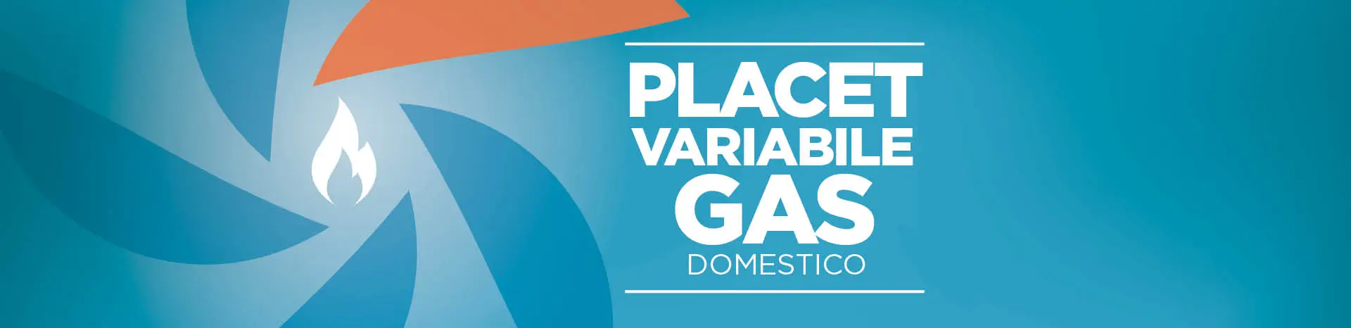 http://banner%20placet%20gas%20variabile